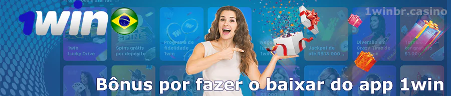 Bónus da 1win Cassino para descarregar a aplicação