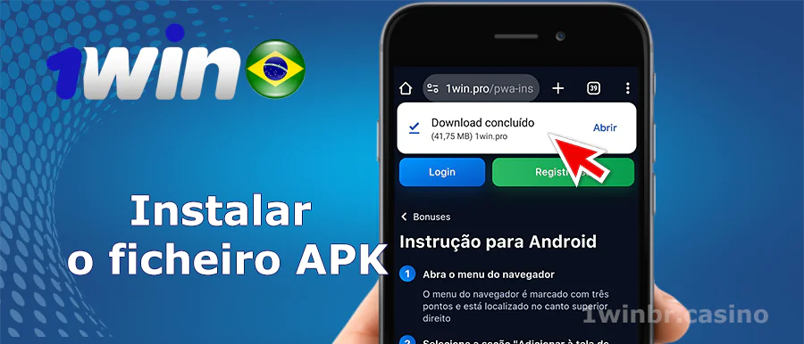Aplicação instalação preparação 1win no Brasil para Android