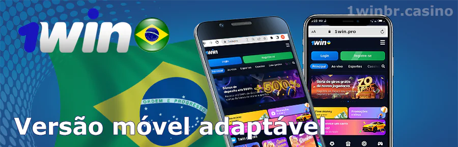 1win Versão móvel adaptável no Brasil
