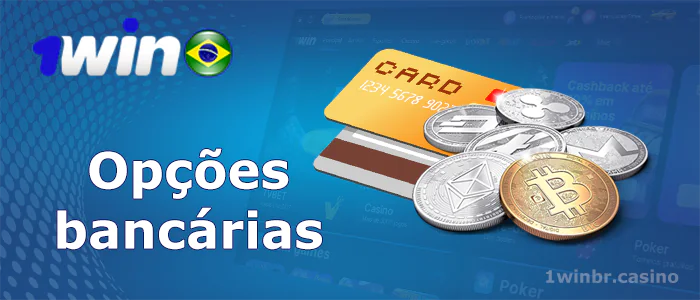 Opções bancárias 1win Cassino On-line no Brasil