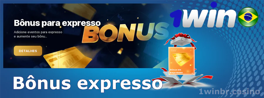 1win Cassino no Brasil Bônus expresso