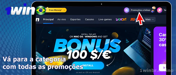 Clique em Promoções e Bônus no site do 1Win
